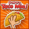 Papa’s Taco Mia